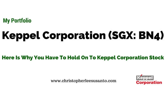 Here Is Why You Have To Hold On To Your Keppel Corporation(SGX: BN4) Stock